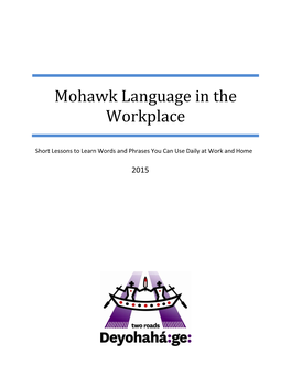 Mohawk Language in the Workplace