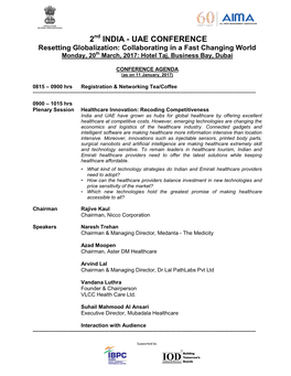 2Nd INDIA - UAE CONFERENCE Resetting Globalization: Collaborating in a Fast Changing World Monday, 20Th March, 2017: Hotel Taj, Business Bay, Dubai