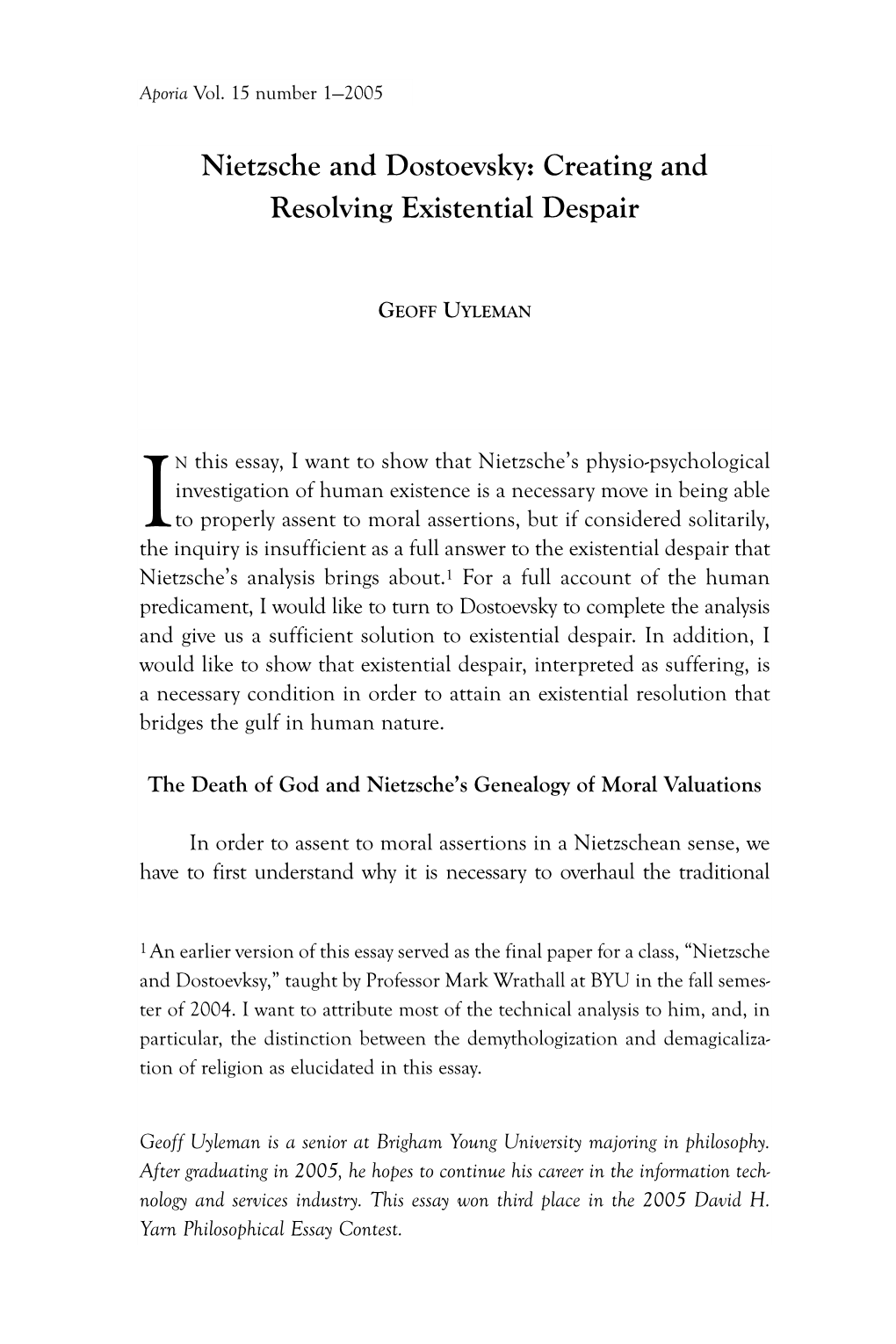 Nietzsche and Dostoevsky: Creating and Resolving Existential Despair