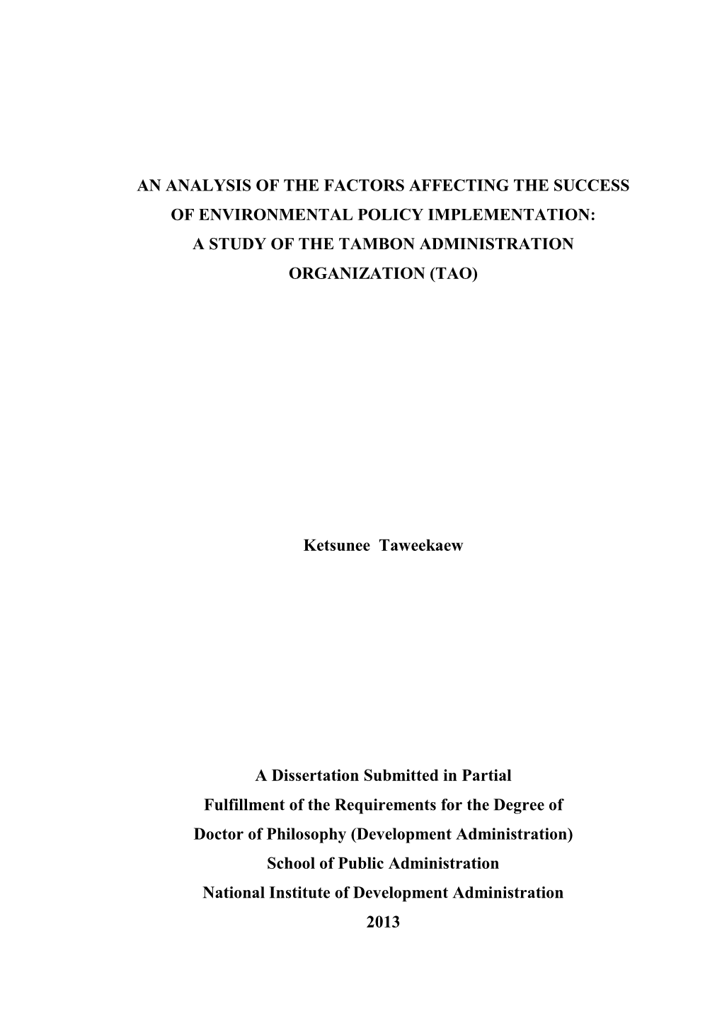 An Analysis of the Factors Affecting the Success of Environmental Policy Implementation: a Study of the Tambon Administration Organization (Tao)