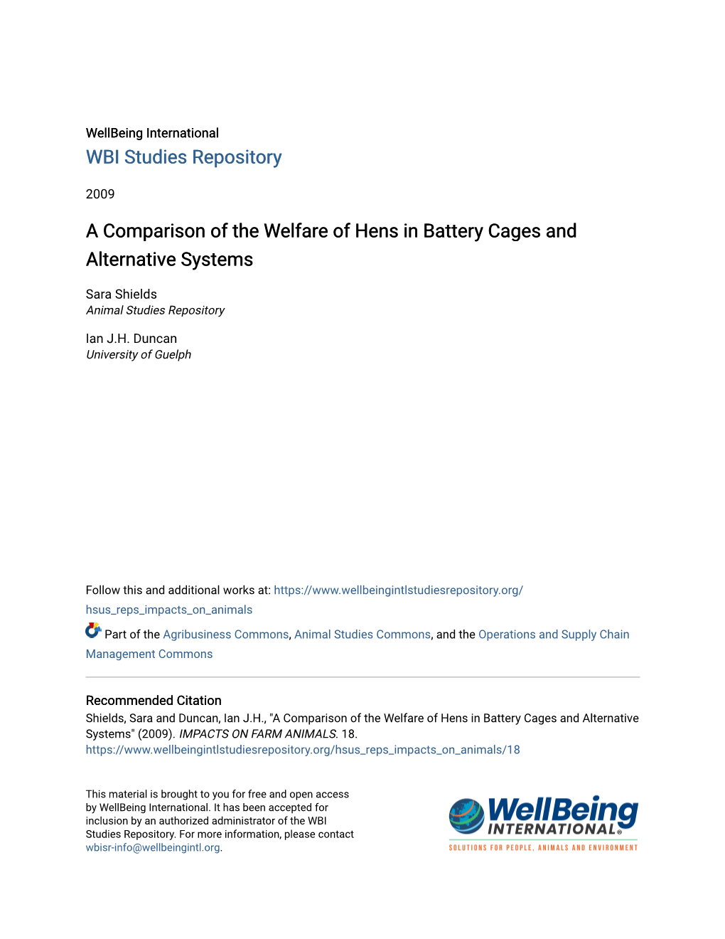 A Comparison of the Welfare of Hens in Battery Cages and Alternative Systems