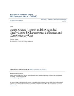 Design Science Research and the Grounded Theory