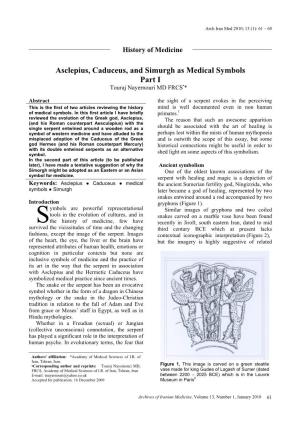 Asclepius, Caduceus, and Simurgh As Medical Symbols Part I Touraj Nayernouri MD FRCS•*