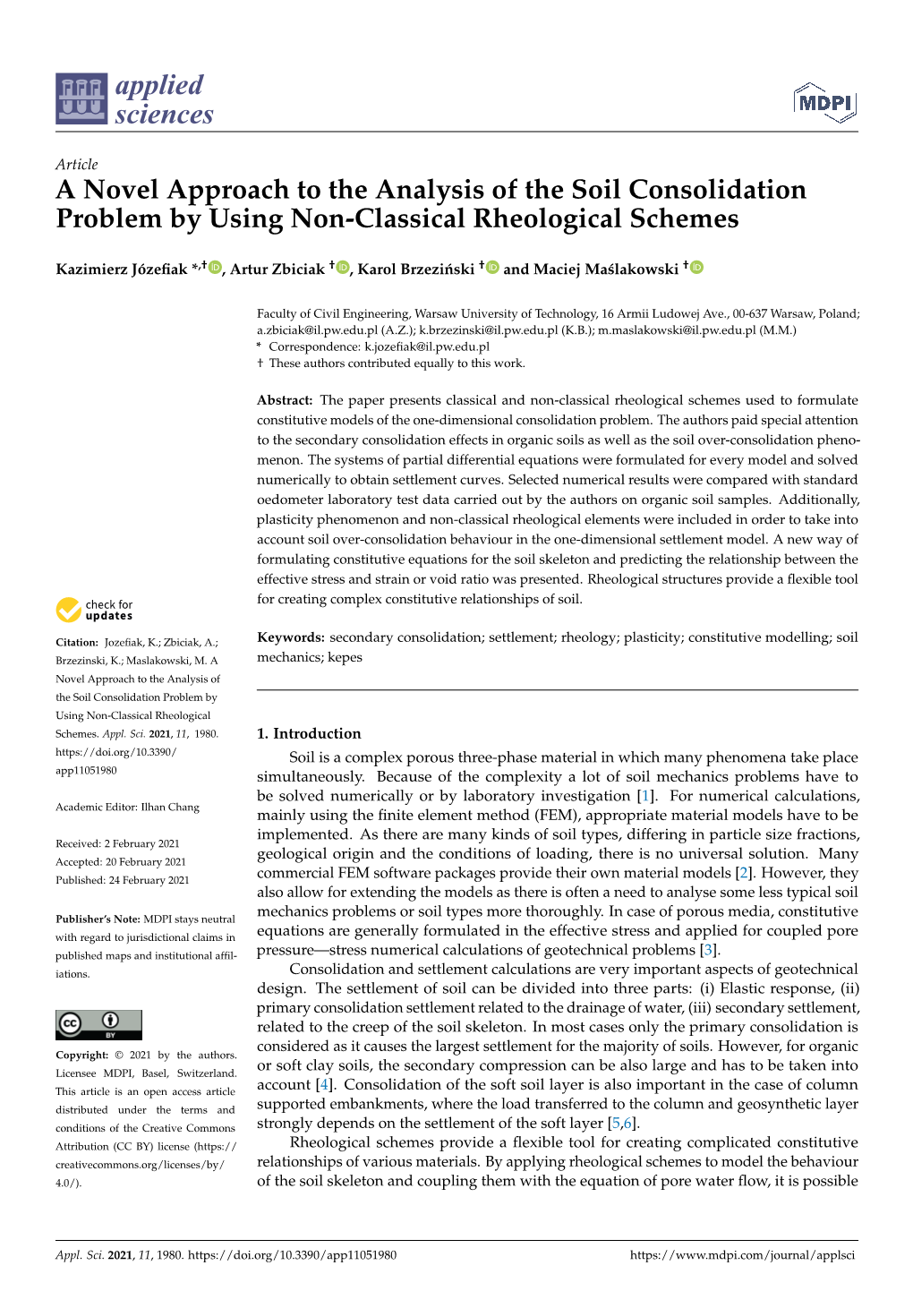 A Novel Approach to the Analysis of the Soil Consolidation Problem by Using Non-Classical Rheological Schemes