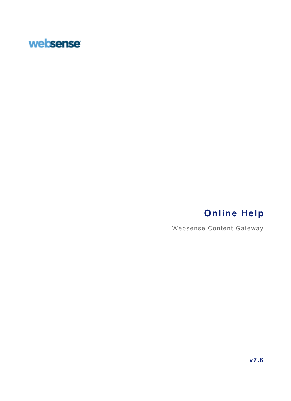 Websense Content Gateway Online Help Version