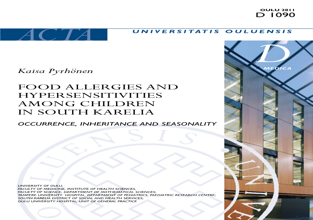 FOOD ALLERGIES and HYPERSENSITIVITIES AMONG CHILDREN in SOUTH KARELIA Occurrence, Inheritance and Seasonality