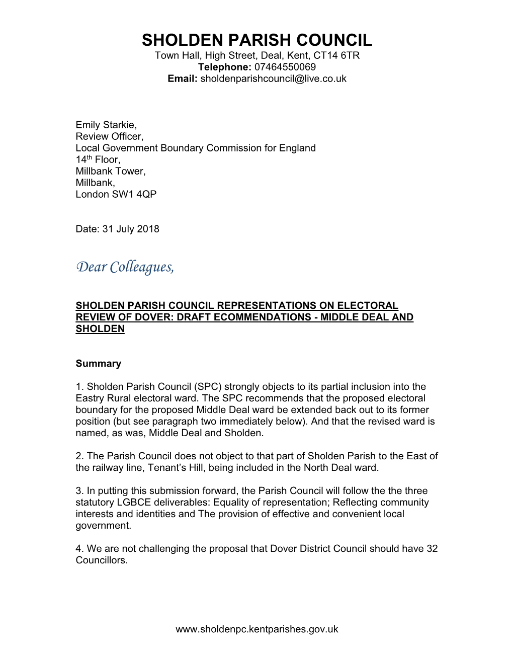 SHOLDEN PARISH COUNCIL Town Hall, High Street, Deal, Kent, CT14 6TR Telephone: 07464550069 Email: Sholdenparishcouncil@Live.Co.Uk