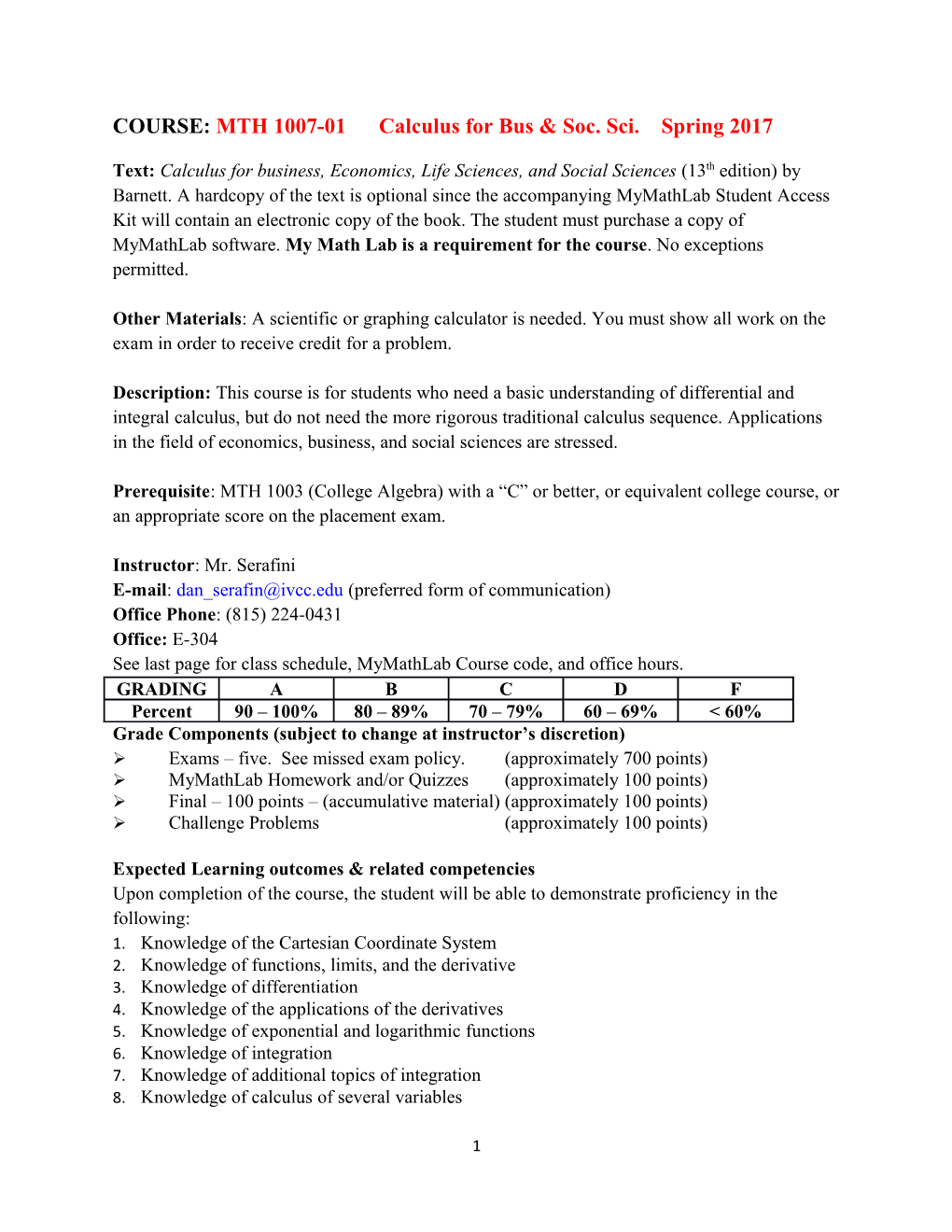 COURSE: MTH 1007-01 Calculus for Bus & Soc. Sci. Spring 2017