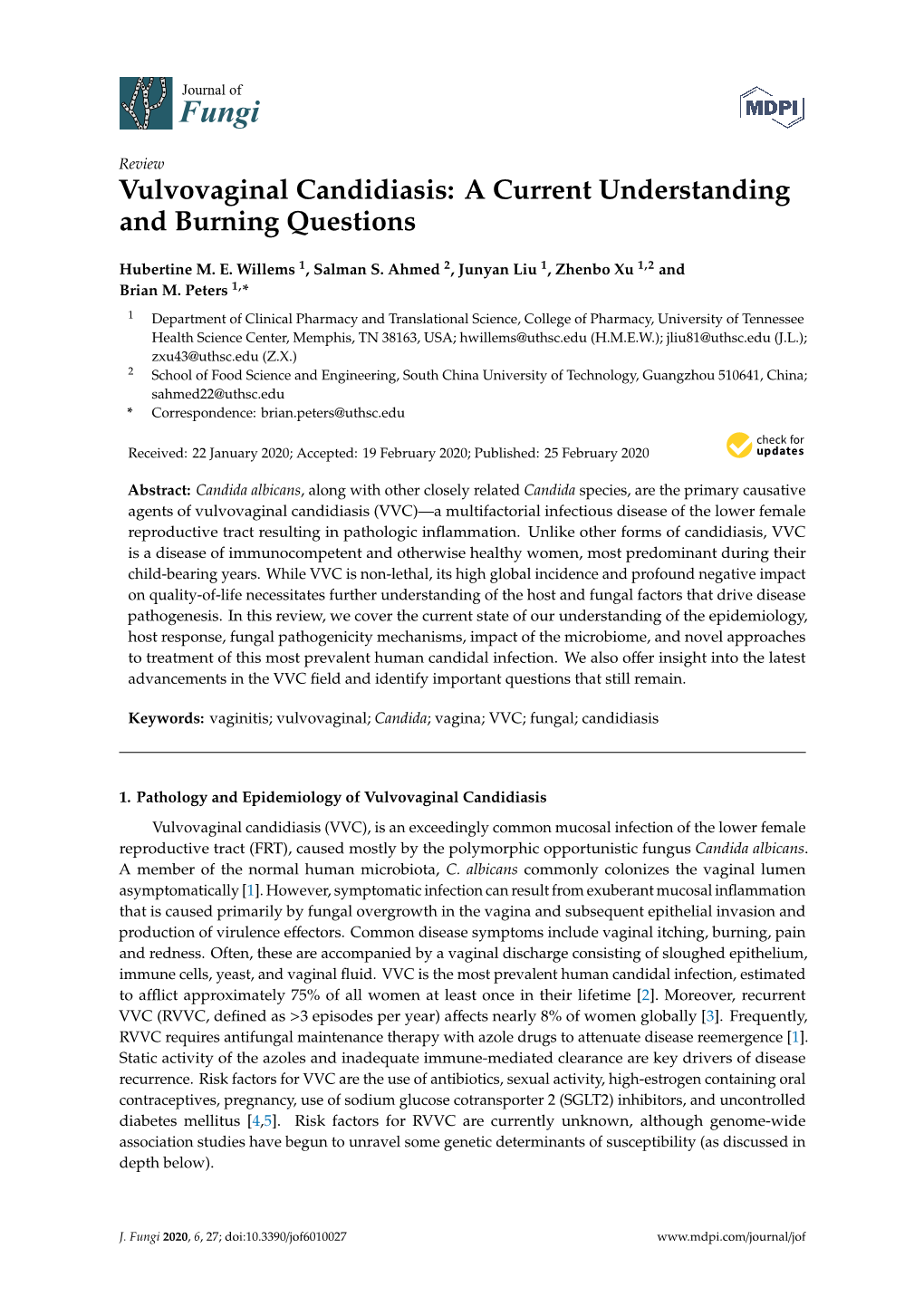 Vulvovaginal Candidiasis: a Current Understanding and Burning Questions