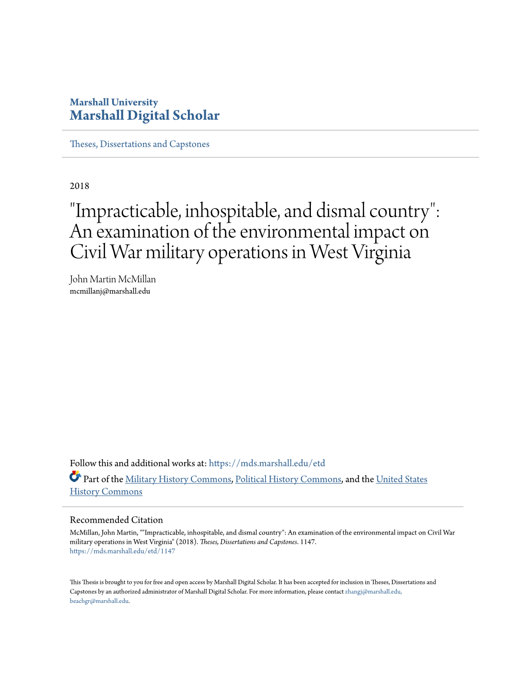 "Impracticable, Inhospitable, and Dismal Country": an Examination of the Environmental Impact on Civil War Military Op