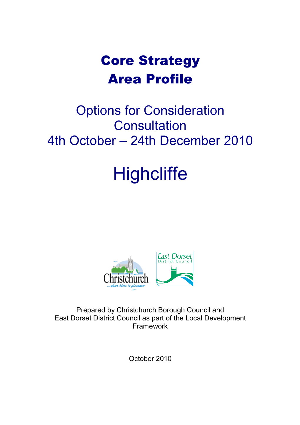 Highcliffe Area Profile Christchurch and East Dorset Highcliffe Area Profile