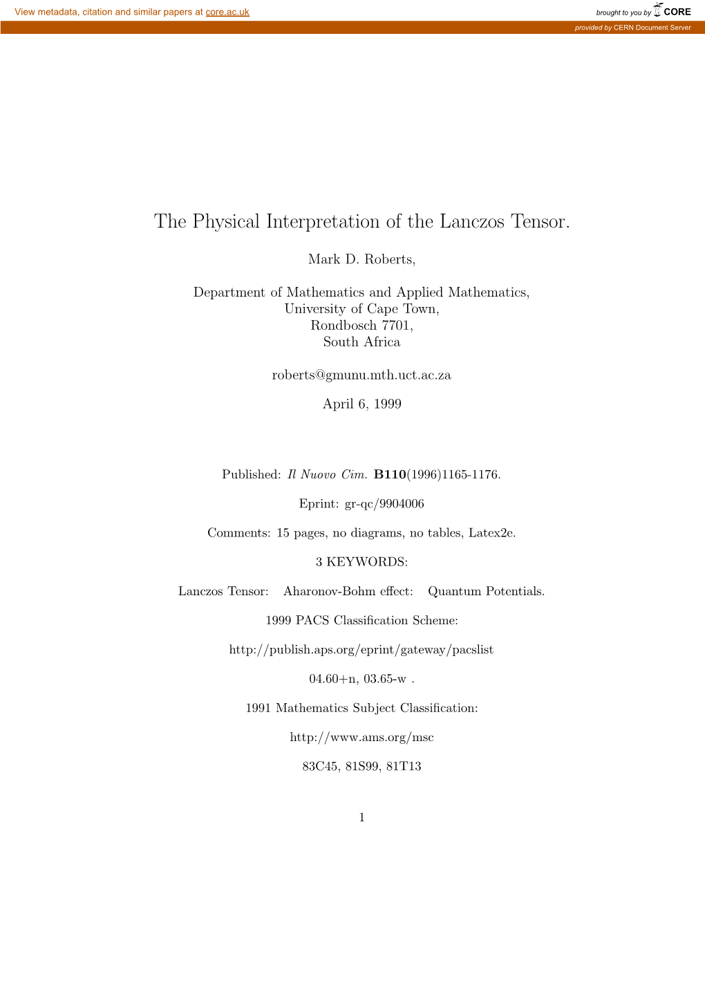 The Physical Interpretation of the Lanczos Tensor