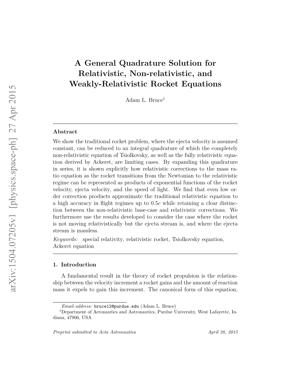 A General Quadrature Solution for Relativistic, Non-Relativistic, and Weakly-Relativistic Rocket Equations