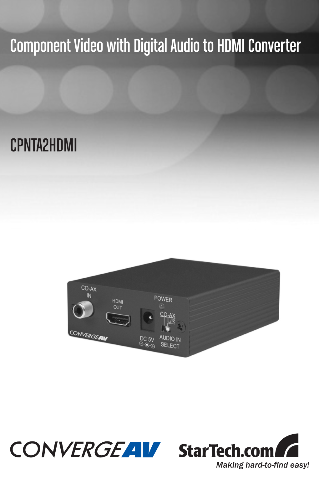 Component Video with Digital Audio to HDMI Converter CPNTA2HDMI