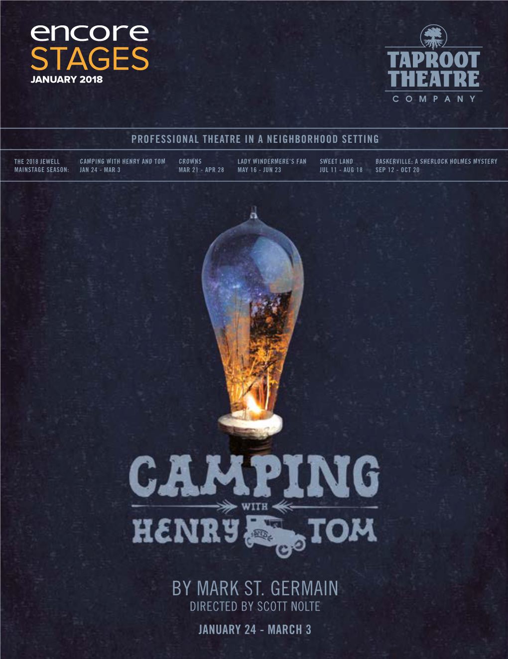 Camping with Henry and Tom at Taproot Theatre Company Encore