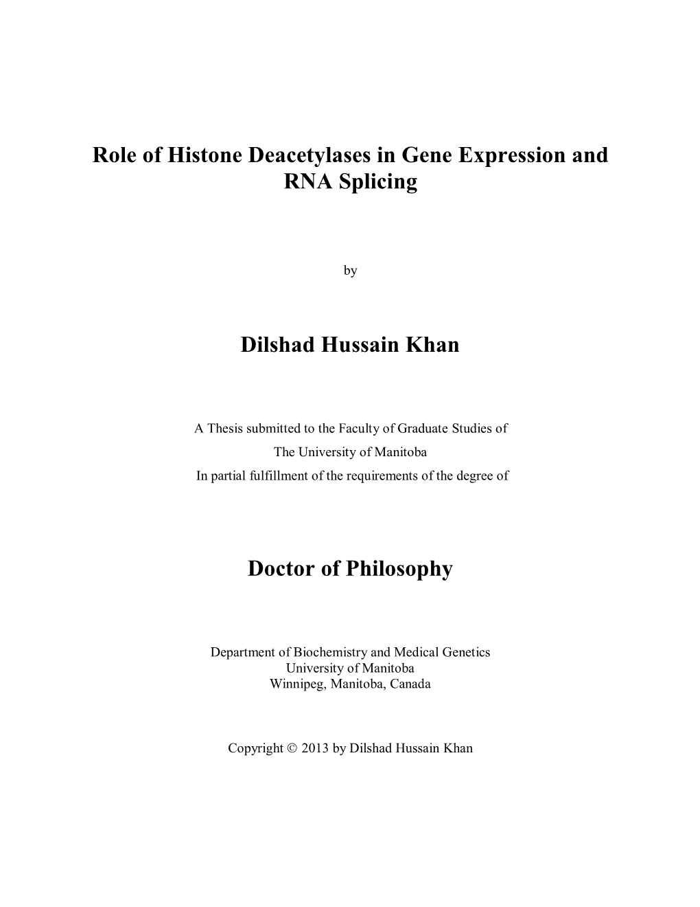 Role of Histone Deacetylases in Gene Expression and RNA Splicing