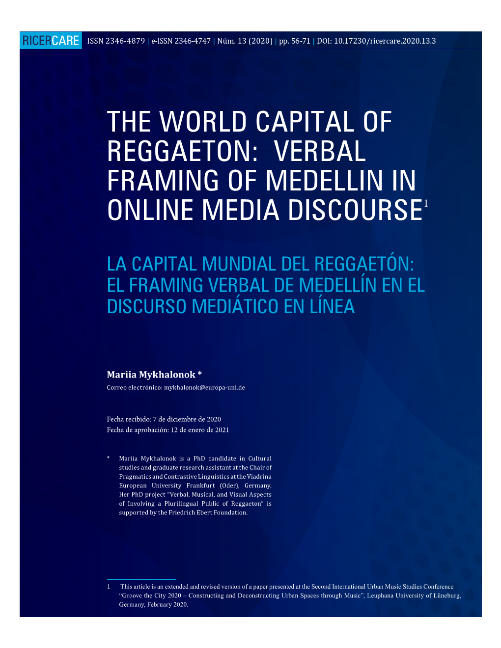 The World Capital of Reggaeton: Verbal Framing of Medellin in Online Media Discourse1