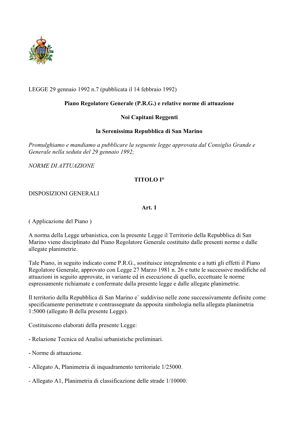 Pubblicata Il 14 Febbraio 1992) Piano Regolatore Generale (PRG