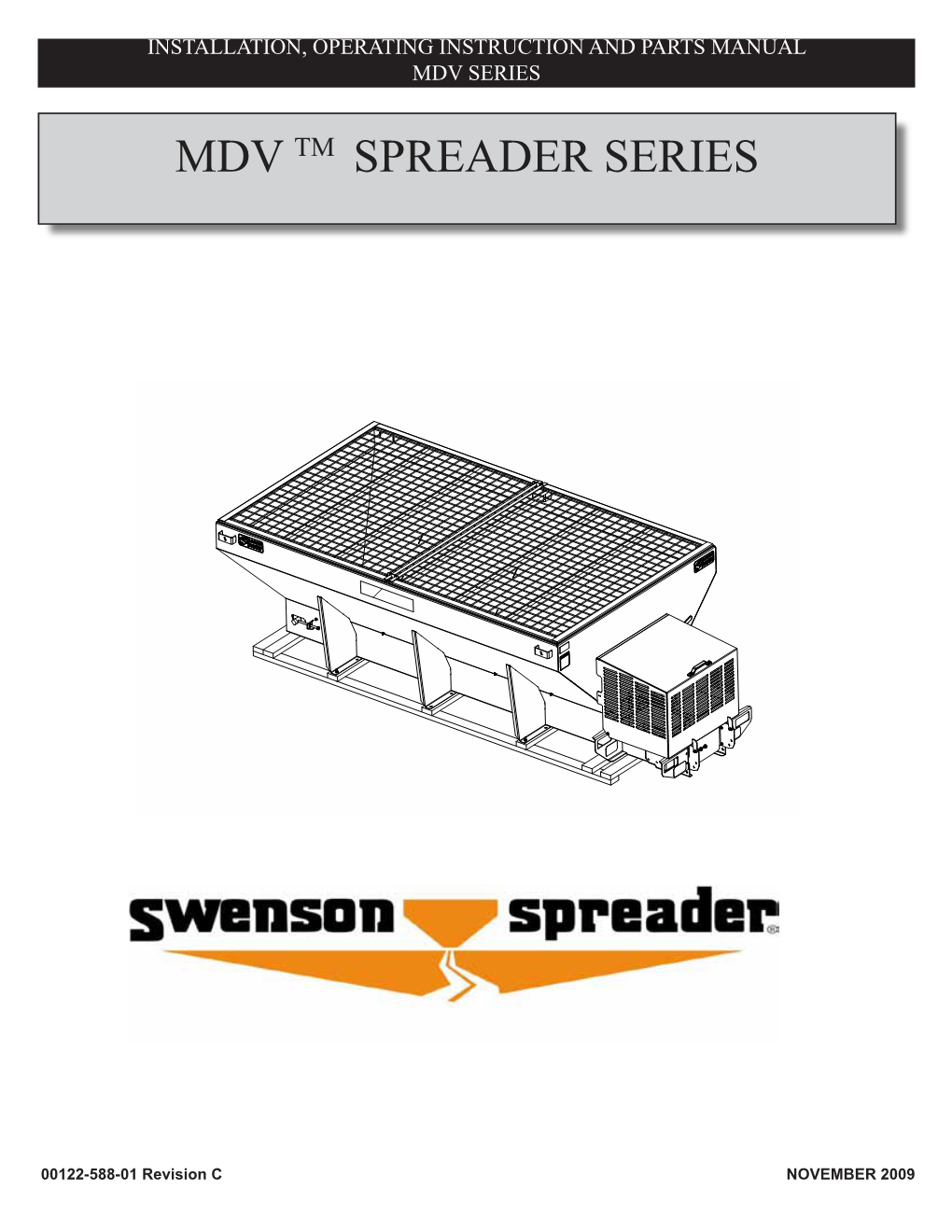 Mdv Tm Spreader Series