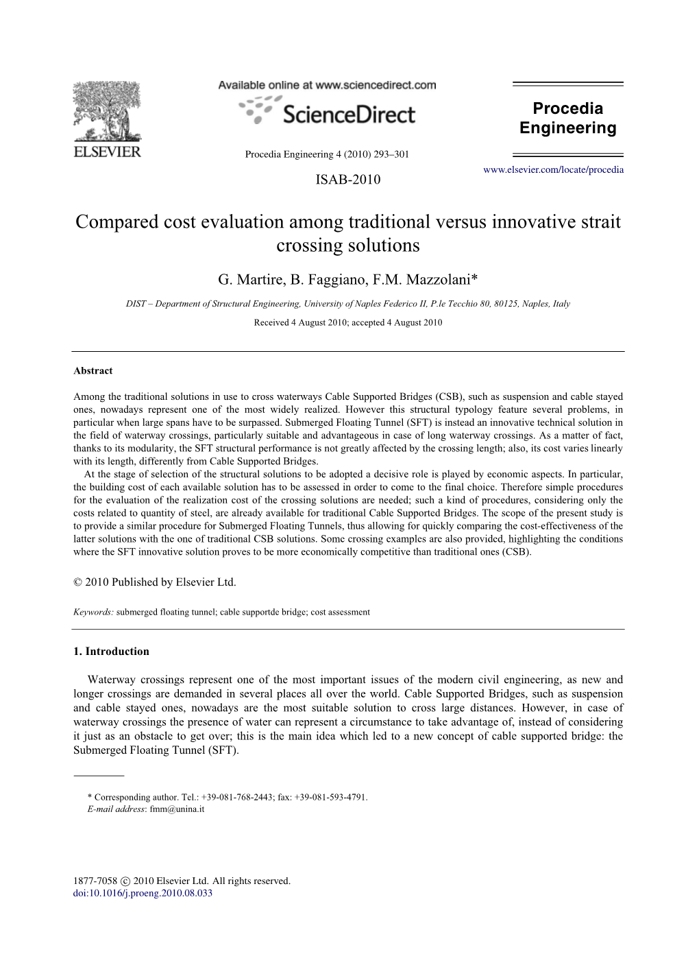 Compared Cost Evaluation Among Traditional Versus Innovative Strait Crossing Solutions