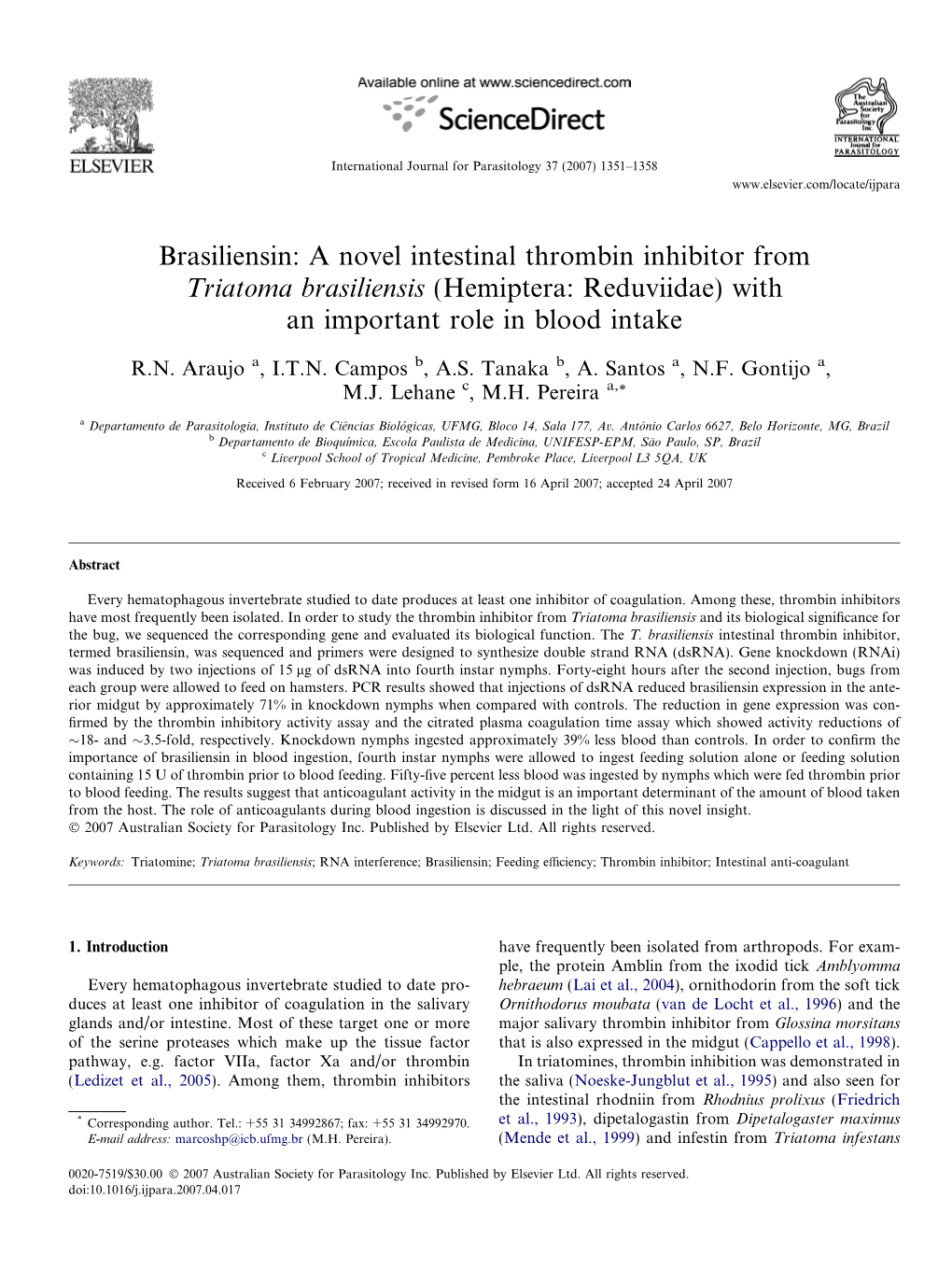 Hemiptera: Reduviidae) with an Important Role in Blood Intake