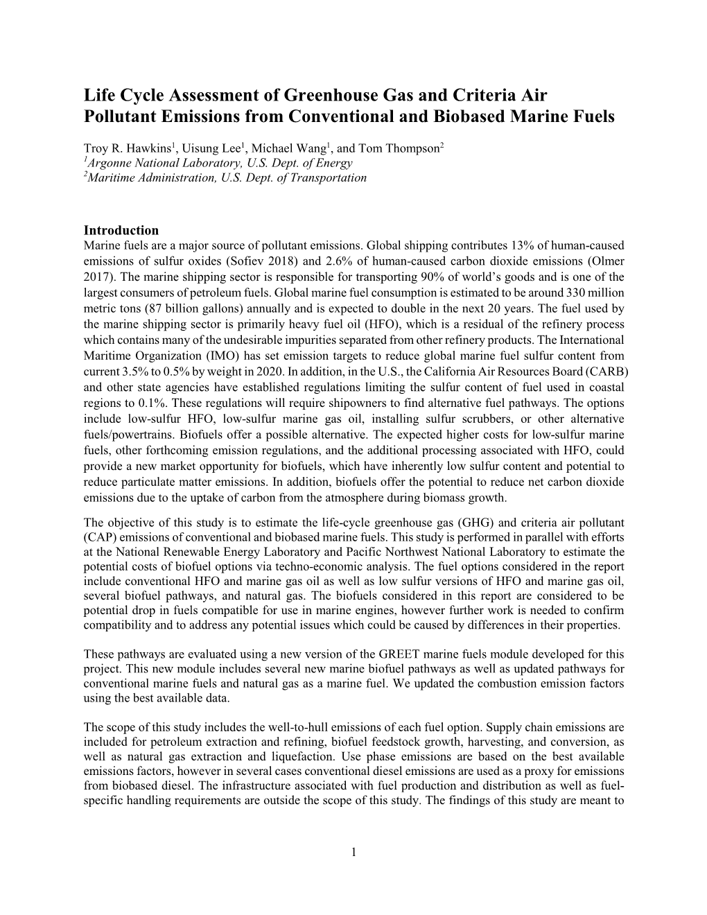 Life Cycle Assessment of Greenhouse Gas and Criteria Air Pollutant Emissions from Conventional and Biobased Marine Fuels