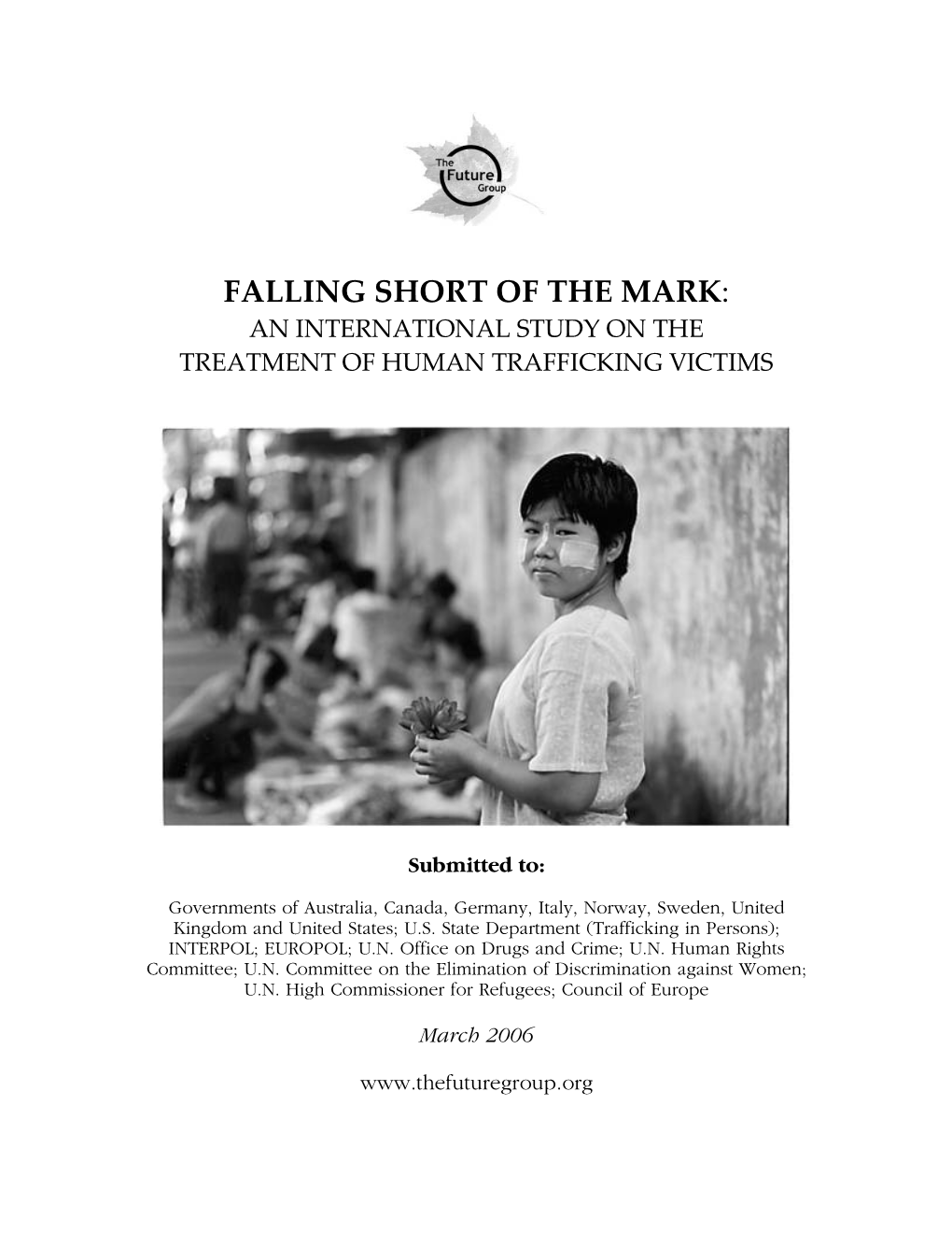 Falling Short of the Mark: an International Study on the Treatment of Human Trafficking Victims