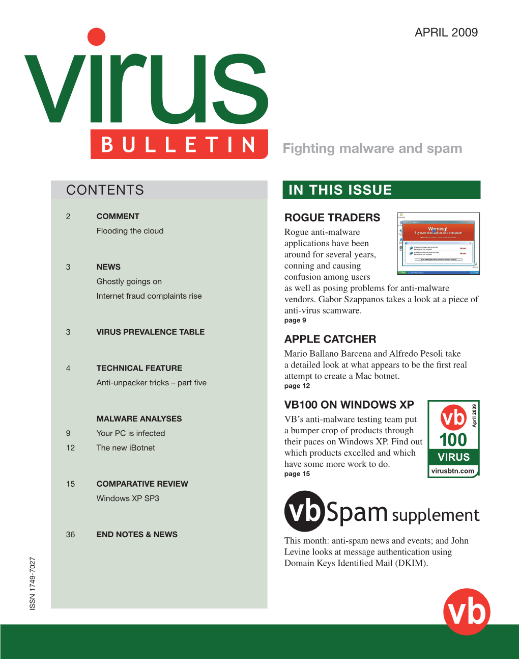 CONTENTS in THIS ISSUE Fighting Malware and Spam