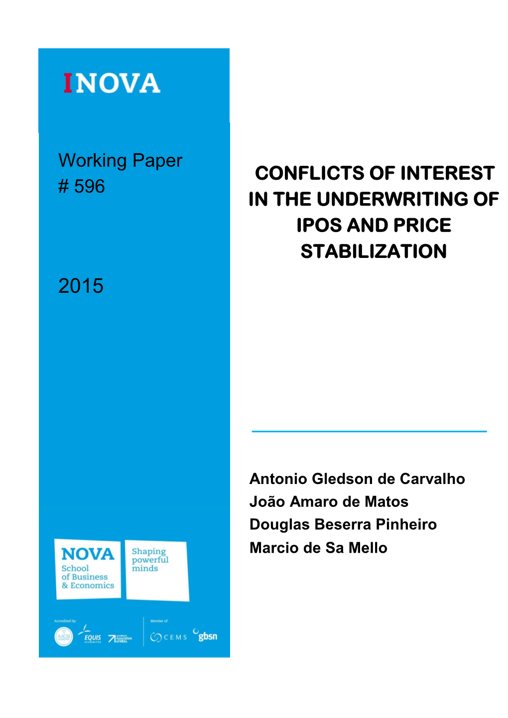 Conflicts of Interest in the Underwriting of Ipos and Price Stabilization