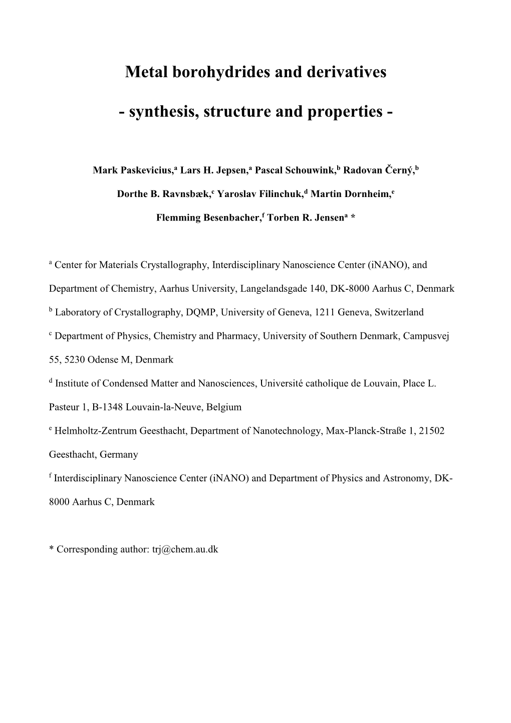 Metal Borohydrides and Derivatives