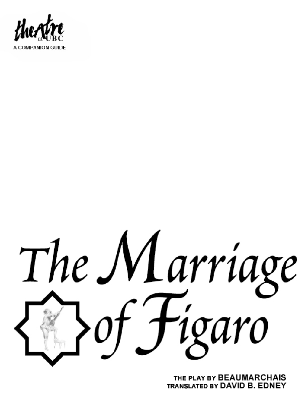 The Marriage of Figaroigaro by Pierre-Augustin Caron De Beaumarchais Translated by David B