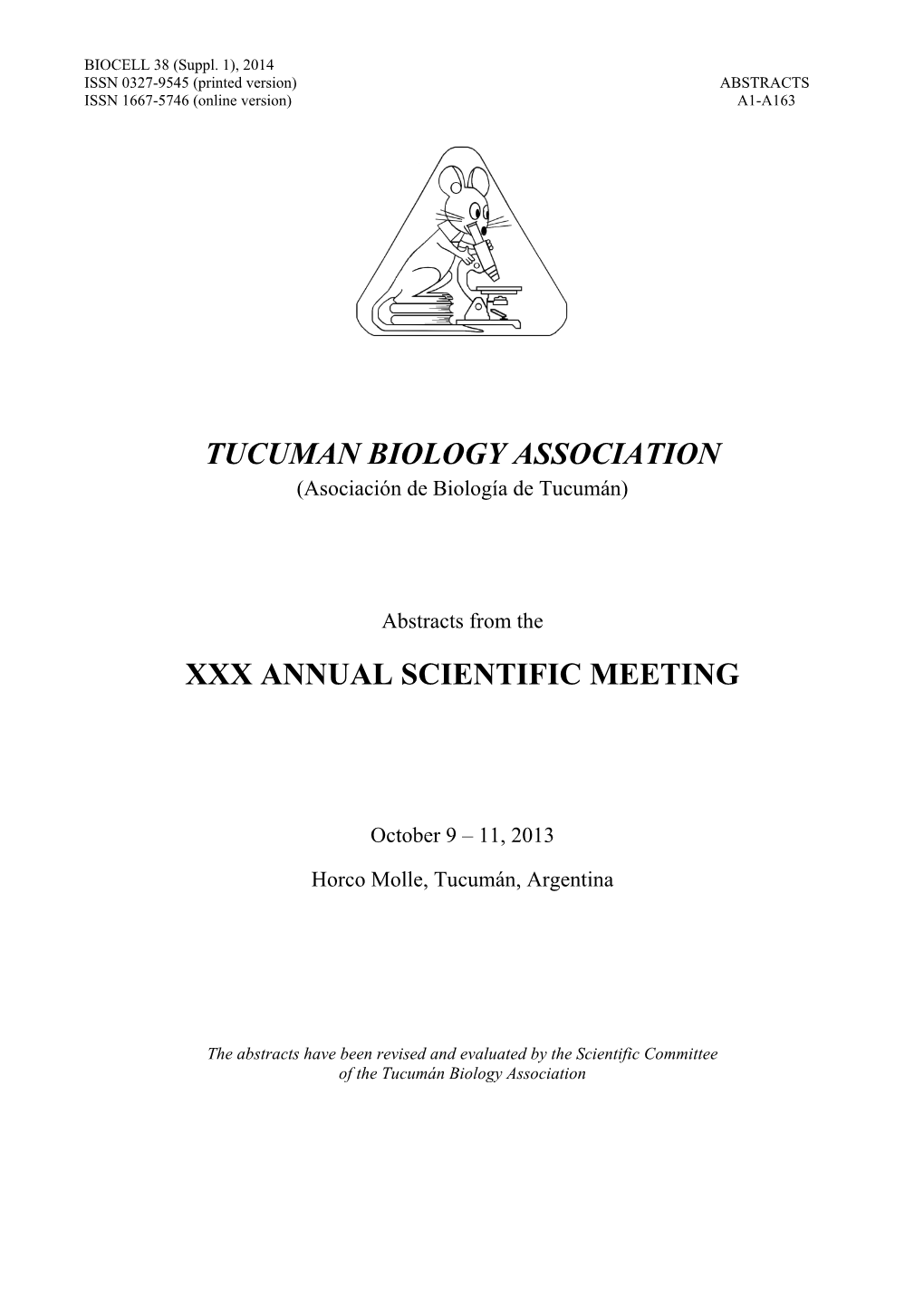 Tucuman Biology Association Xxx Annual Scientific Meeting