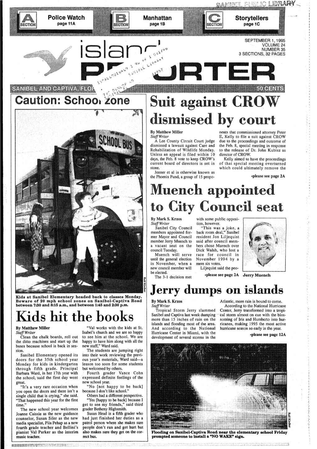 Kids Hit the Books Dismissed by Court Muench Appointed to City Council