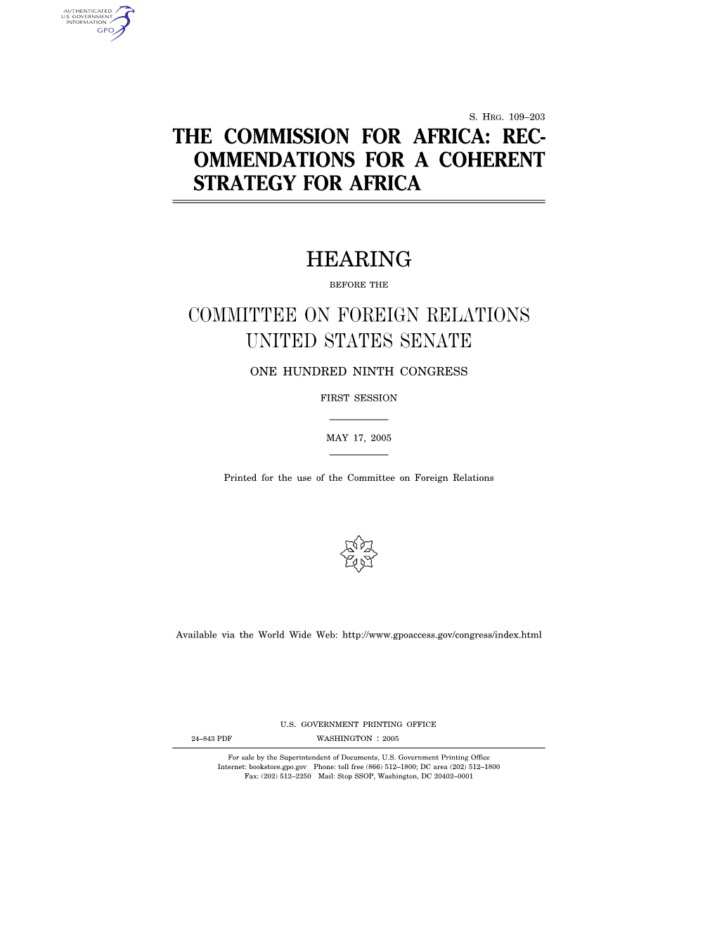 The Commission for Africa: Rec- Ommendations for a Coherent Strategy for Africa