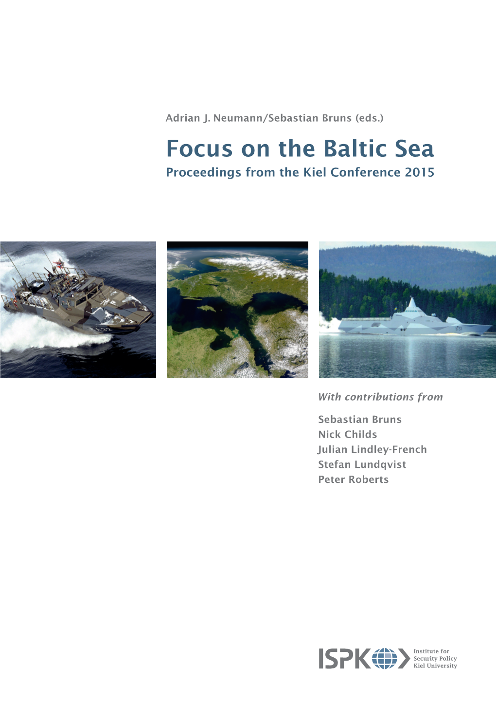 Focus on the Baltic Sea Proceedings from the Kiel Conference 2015