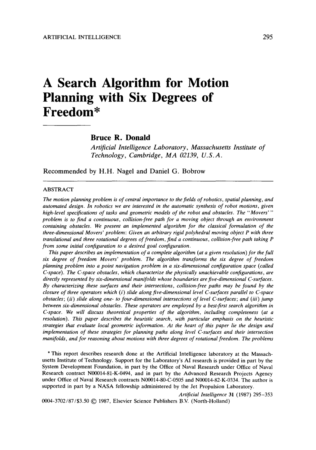 A Search Algorithm for Motion Planning with Six Degrees of Freedom*