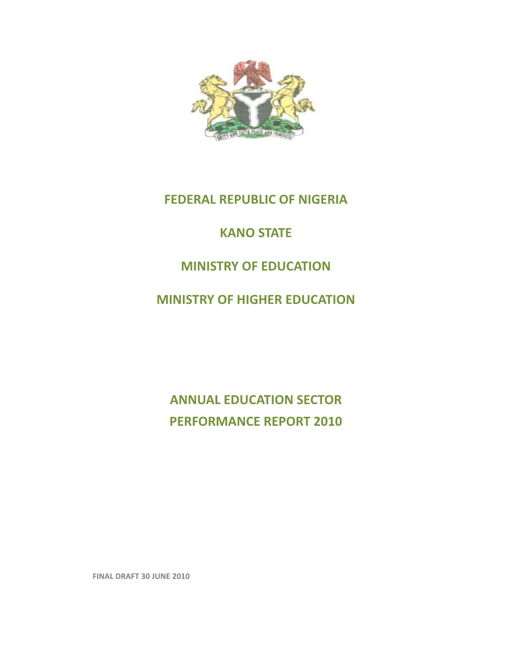 Kano Annual Education Performance Report 2010