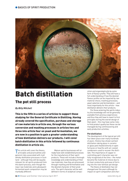 Pot Still Process Yeast Selection and Fermentation – and Most Importantly for This Article – How by Billy Mitchell Distillation Delivers Their Products