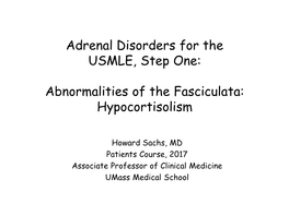 Adrenal Disorders for the USMLE, Step One