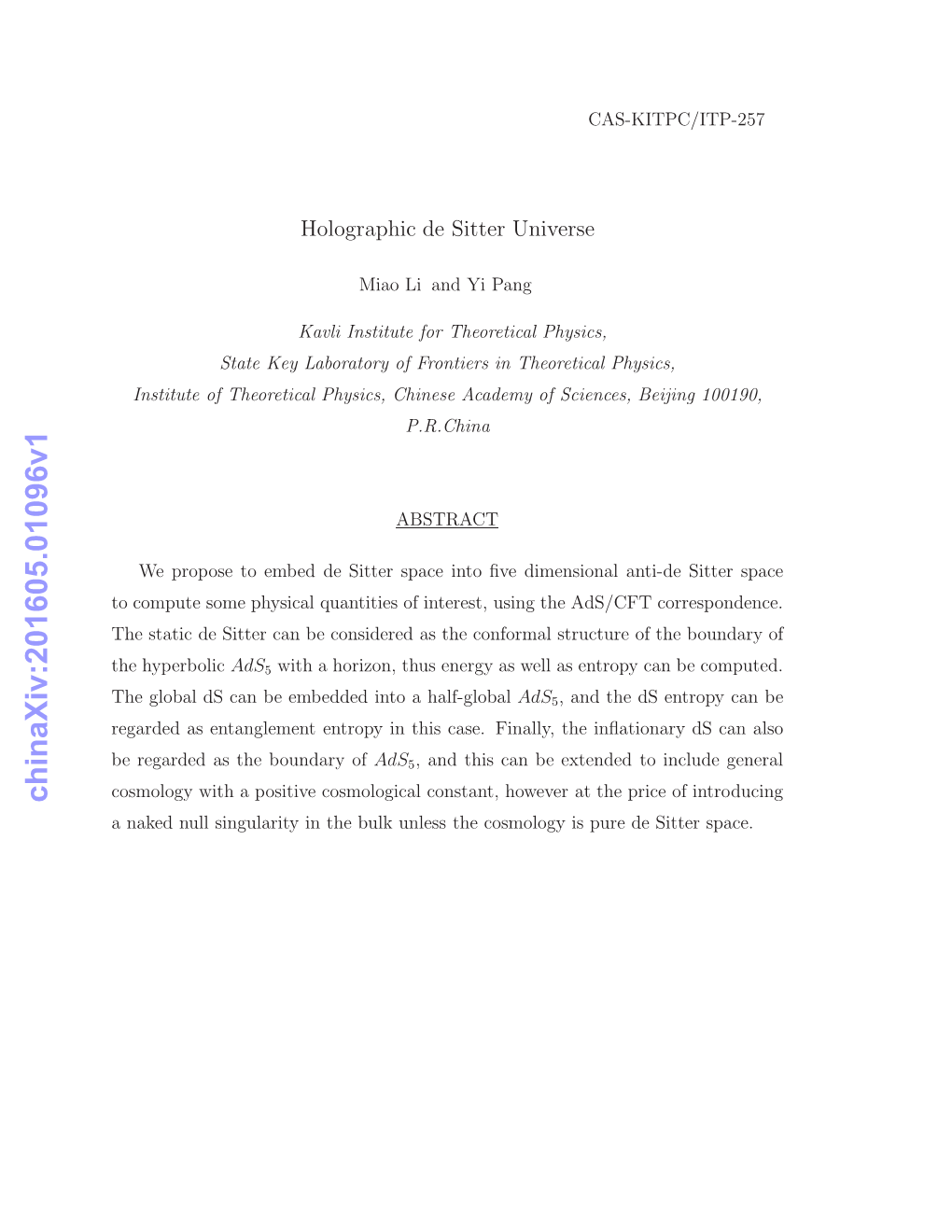 Chinaxiv:201605.01096V1 a Naked Null Singularity in the Bulk Unless the Cosmology Is Pure De Sitter Space