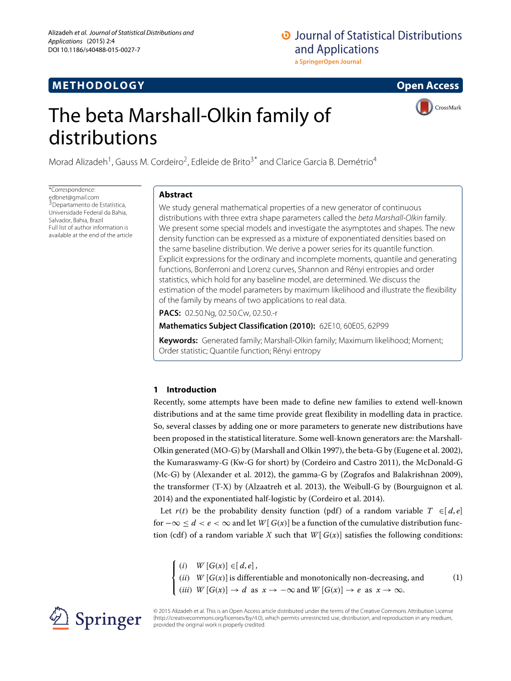 The Beta Marshall-Olkin Family of Distributions Morad Alizadeh1, Gauss M