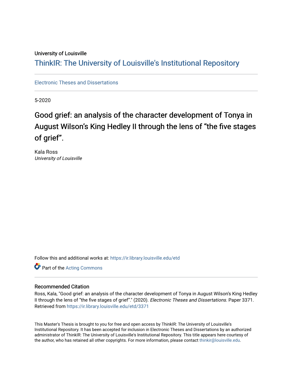 Good Grief: an Analysis of the Character Development of Tonya in August Wilson’S King Hedley II Through the Lens of “The Five Stages of Grief”