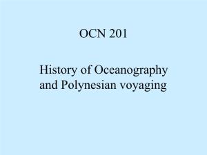 OCN 201 History of Oceanography and Polynesian Voyaging