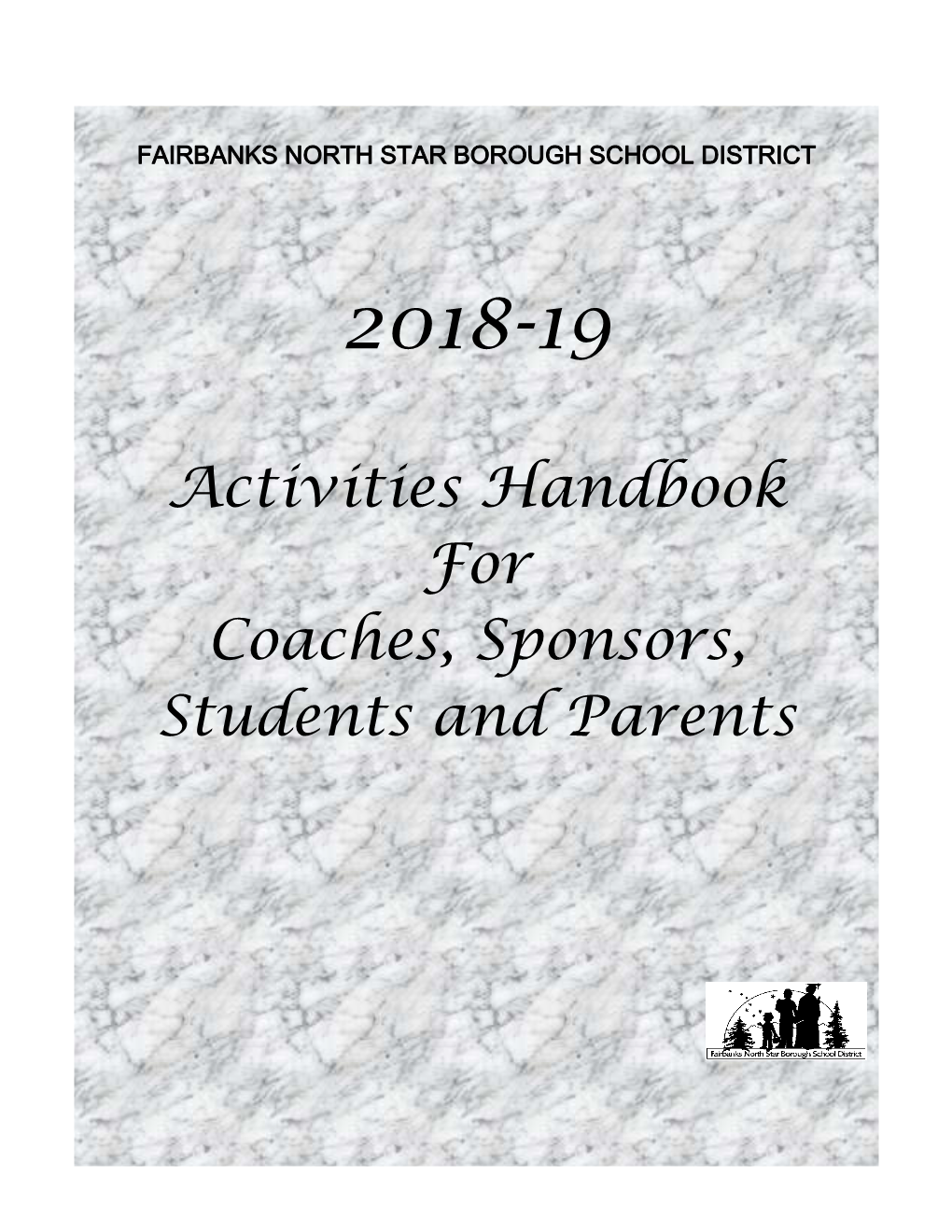 Activities Handbook for Coaches, Sponsors, Students and Parents