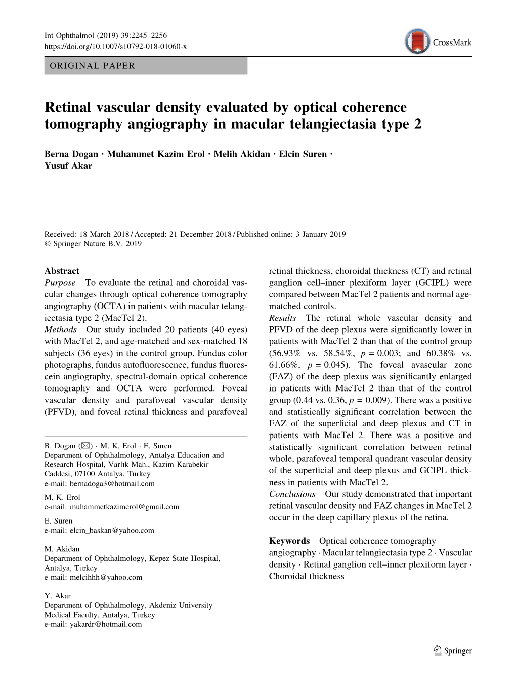 Retinal Vascular Density Evaluated by Optical Coherence Tomography Angiography in Macular Telangiectasia Type 2