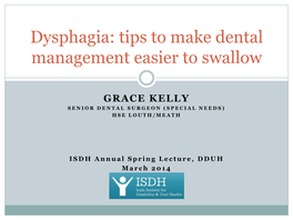 Dysphagia: Oral Care Protocols