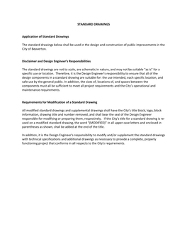 STANDARD DRAWINGS Application of Standard Drawings the Standard Drawings Below Shall Be Used in the Design and Construction of P