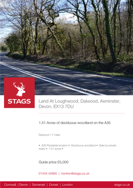 Land at Loughwood, Dalwood, Axminster, Devon, EX13 7DU