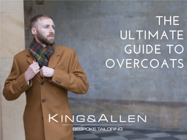 The Ultimate Guide to Overcoats