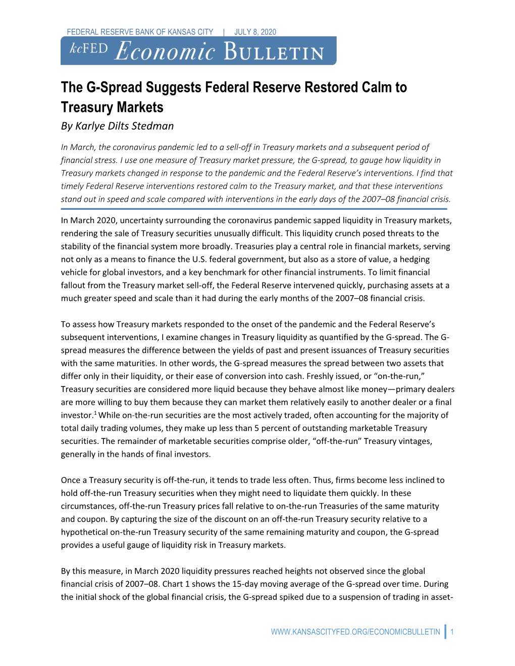 The G-Spread Suggests Federal Reserve Restored Calm to Treasury Markets by Karlye Dilts Stedman